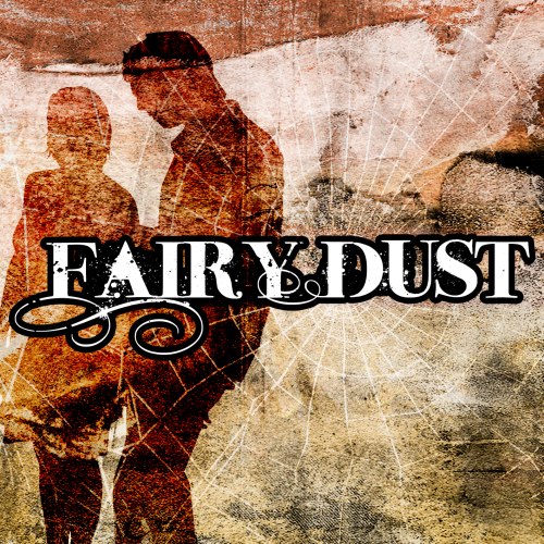 Fairy Dust - Fairy Dust [EP] (2011)